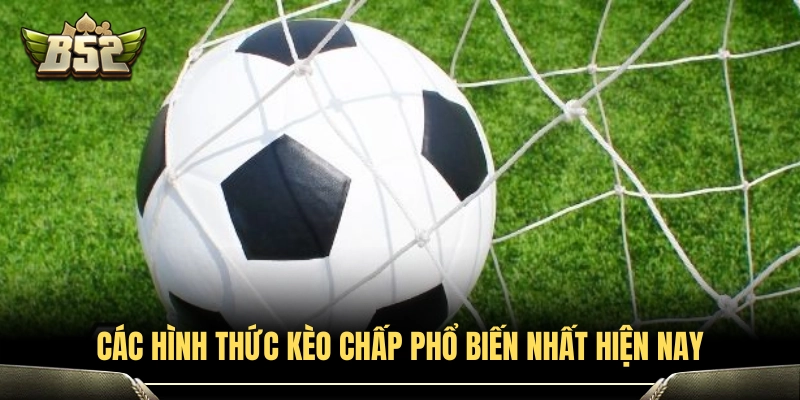 Phân loại các dạng cược Handicap thường gặp 